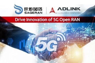 凌华科技与世炬网络科技联合开发扩大5G RAN边缘解决方案，加速5G网络的上市时间