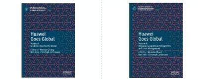 《Huawei Goes Global》2本新书上市 《Huawei Goes Global》2本新书上市