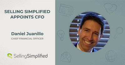 领先型B2B需求挖掘公司Selling Simplified宣布Dan Juanillo任首席财务官。
